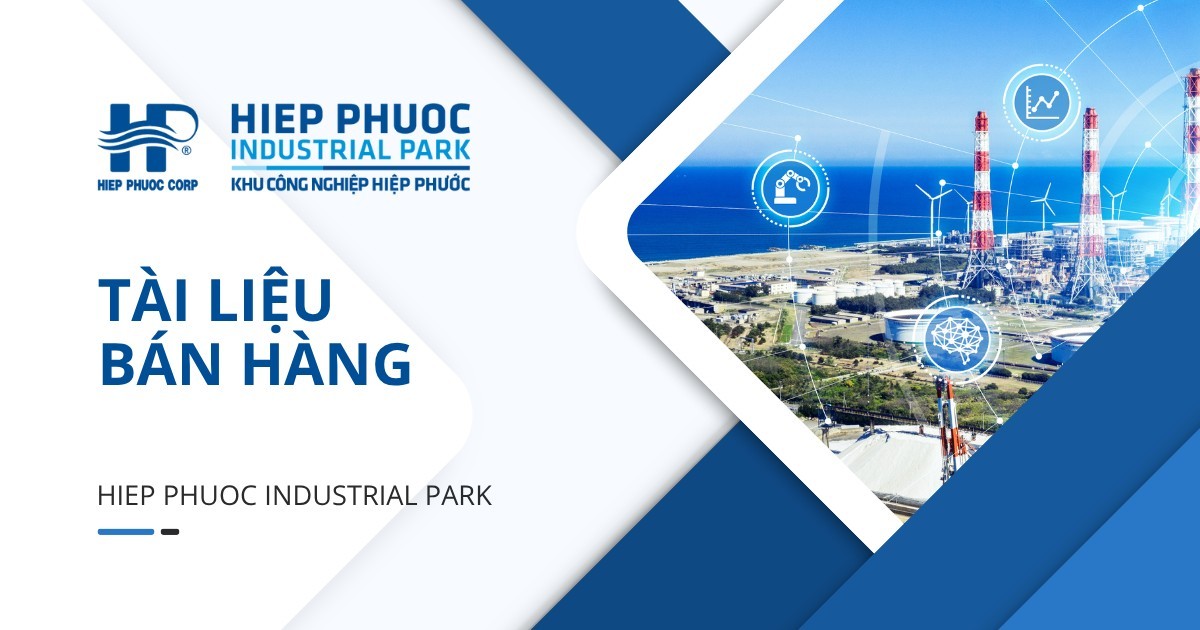 Thông Tin Khu Công Nghiệp Hiệp Phước 2025 | Khu Công Nghiệp Hiệp Phước